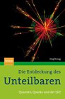 Buchcover Die Entdeckung des Unteilbaren