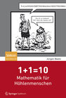 Buchcover 1+1=10: Mathematik für Höhlenmenschen