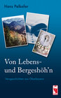 Buchcover Von Lebens- und Bergeshöh'n