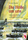 Buchcover Die Hölle um uns