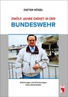 Buchcover Zwölf Jahre Dienst in der Bundeswehr