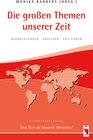 Buchcover Die großen Themen unserer Zeit. Beobachtungen • Analysen • Positionen. 30. Ausgabe