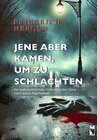 Buchcover Jene aber kamen, um zu schlachten...