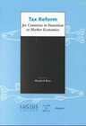 Buchcover Tax Reform for Countries in Transition to Market Economies
