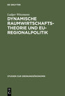 Buchcover Dynamische Raumwirtschaftstheorie und EU-Regionalpolitik