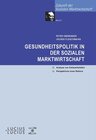 Buchcover Gesundheitspolitik in der Sozialen Marktwirtschaft