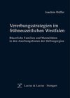 Buchcover Vererbungsstrategien im frühneuzeitlichen Westfalen