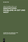 Buchcover Innovationsprobleme in Ost und West