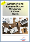 Buchcover boZ Wirtschaft Mittelschule 7. Klasse Bayern - aktueller Lehrplan und LehrplanPlus (mit Videosequenzen) - digitales Buch