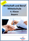 Buchcover WiB Mittelschule Bayern 6. Klasse - Fassung LehrplanPlus (mit eingebetteten Videosequenzen) - digitales Buch für die Sch