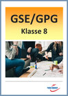 Buchcover GSE/GPG Mittelschule Bayern 8. Klasse - Fassung aktuell und Fassung LehrplanPlus (mit 22 bzwl. 33 eingebetteten Videoseq
