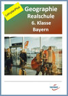 Buchcover Geografie Realschule Bayern 6. Klasse - Fassung LehrplanPlus (mit eingebetteten Videosequenzen) - digitales Buch für die