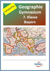 Buchcover Geographie Gymnasium Bayern 7. Klasse - Fassung aktuell und Fassung LehrplanPlus (mit eingebetteten Videosequenzen) - di