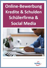 Buchcover Online-Bewerbung, Kredite & Schulden, Schülerfirma & Social Media - mit Videosequenzen - digitales Buch für die Schule, 