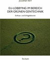 Buchcover EU-Lobbying im Bereich der grünen Gentechnik