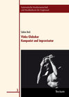 Buchcover Vinko Globokar. Komponist und Improvisator