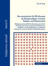 Buchcover Das ostasiatische Qi (氣)-Konzept als Denkparadigma zwischen Religion und Wissenschaft