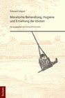 Buchcover Édouard Séguin. "Moralische Behandlung, Hygiene und Erziehung der Idioten"
