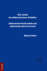 Buchcover Die Justiz im elektronischen Zeitalter