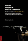 Buchcover Weber, Woyzeck, Wunde Dresden