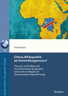 Buchcover Chinas Afrikapolitik als Entwicklungsmotor?