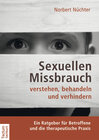 Buchcover Sexuellen Missbrauch verstehen, behandeln und verhindern