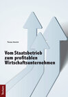 Buchcover Vom Staatsbetrieb zum profitablen Wirtschaftsunternehmen