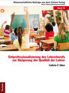 Buchcover Entprofessionalisierung des Lehrerberufs zur Steigerung der Qualität der Lehrer