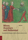 Buchcover Minne, Aventiure und Heldenmut