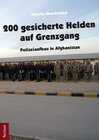 Buchcover 200 gesicherte Helden auf Grenzgang