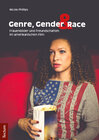 Buchcover Genre, Gender und Race: Frauenbilder und Freundschaften im amerikanischen Film