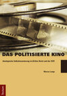 Buchcover Das politisierte Kino