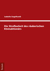 Buchcover Die Strafbarkeit des räuberischen Kleinaktionärs