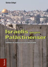 Buchcover Israelis gegen Palästinenser