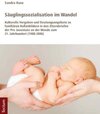 Buchcover Säuglingssozialisation im Wandel