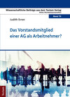 Buchcover Das Vorstandsmitglied einer AG als Arbeitnehmer?