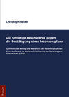 Buchcover Die sofortige Beschwerde gegen die Bestätigung eines Insolvenzplans