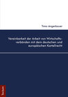Buchcover Vereinbarkeit der Arbeit von Wirtschaftsverbänden mit dem deutschen und europäischen Kartellrecht