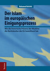 Buchcover Der Islam im europäischen Einigungsprozess