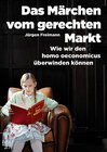 Buchcover Das Märchen vom gerechten Markt