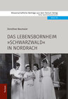 Buchcover Das Lebensbornheim "Schwarzwald" in Nordrach