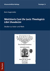 Buchcover Melchioris Cani De Locis Theologicis Libri Duodecim