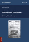 Buchcover Melchioris Cani Vindicationes