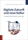 Buchcover Digitale Zukunft und neue Kultur