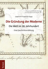 Buchcover Die Gründung der Moderne
