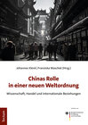Buchcover Chinas Rolle in einer neuen Weltordnung