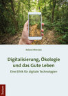 Buchcover Digitalisierung, Ökologie und das Gute Leben