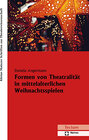 Buchcover Formen von Theatralität in mittelalterlichen Weihnachtsspielen