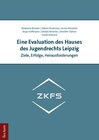 Buchcover Eine Evaluation des Hauses des Jugendrechts Leipzig