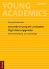 Buchcover Systembetreuung im schulischen Digitalisierungsprozess